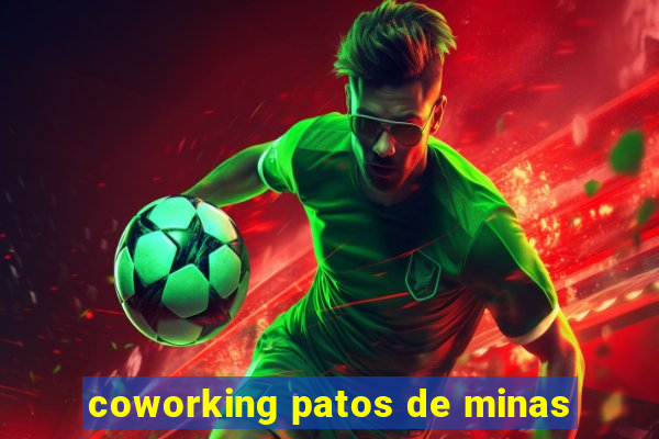 coworking patos de minas